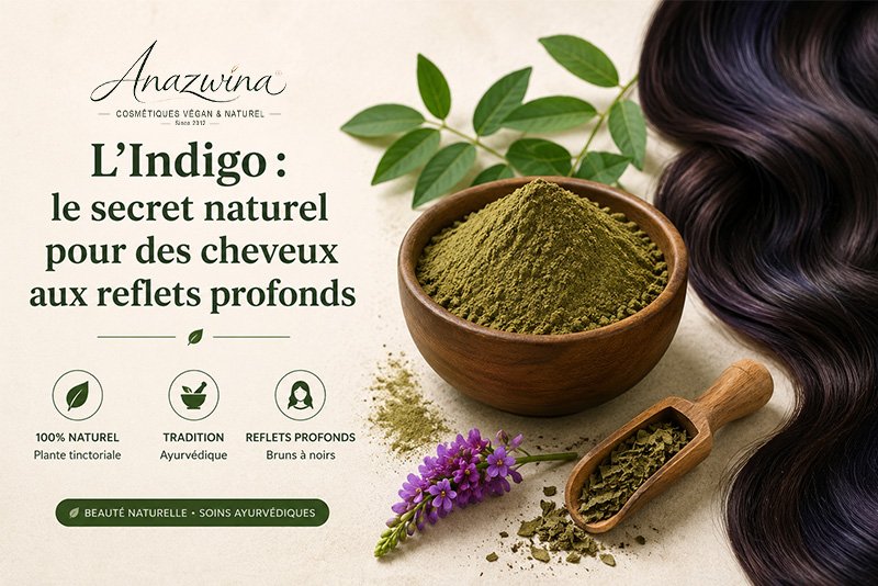 L’Indigo : le secret naturel pour des cheveux aux reflets profonds